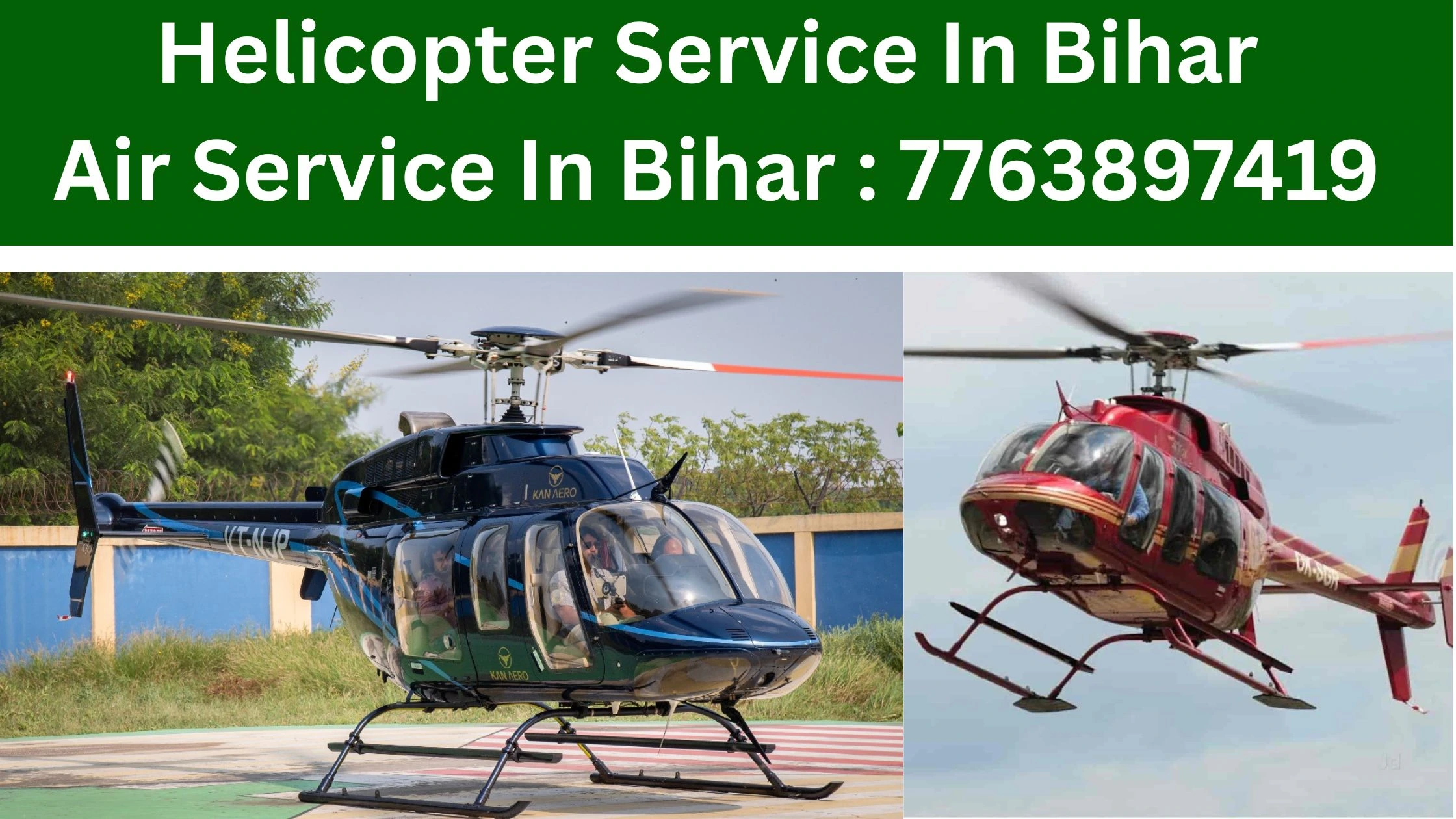 Online Helicopter Booking in Bihar, Popular Helicopter Charter Services in Patna Helicopter Service in Patna Helicopters for Hire