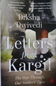 letters-from-kargil-the-war-through-our-soldiers-eyes book in pdf Writter : Diksha Dwivedi